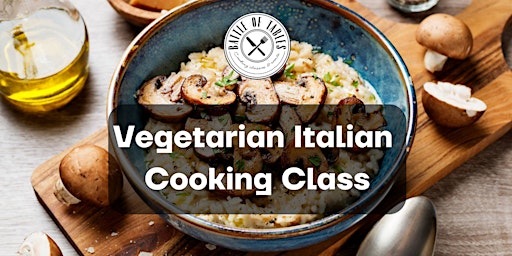 Vegetarian Italian Cooking Class primary image