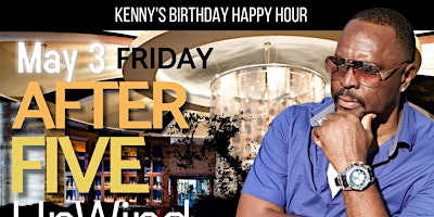 Immagine principale di Kenny 60th Friday Happy Hour May 3rd 