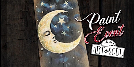 Painting Event moon and stars on Wood @Stone House Urban Winery!