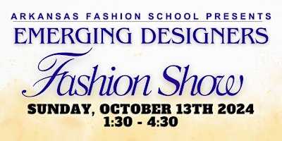 Imagen principal de Arkansas Fashion School 2024 Emerging Designers Fashion Show