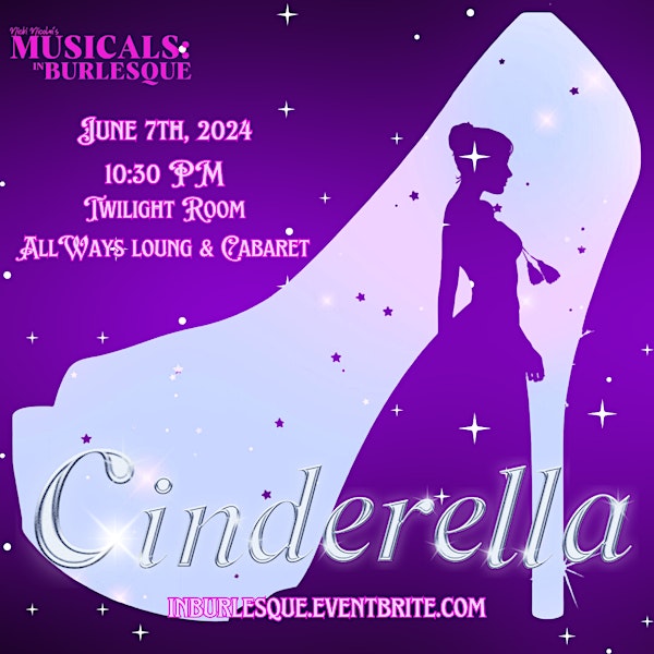 Musicals: In Burlesque Presents Cinderella