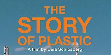 Hauptbild für Film Screening: The Story of Plastic - A film by Deia Schlosberg