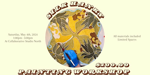 Primaire afbeelding van Silk Hanky Painting Workshop with Pam Juarez