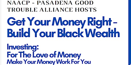 Build Your Black Wealth - Investing: For The Love of Money