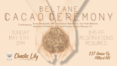 Beltane Cacao Ceremony