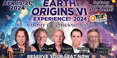 Primaire afbeelding van Earth Origins VI  "Energy & Consciousness" in Sedona April 19-21, 2024