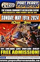 Primaire afbeelding van Port Perry  ComiCon :  May 19th 2024  :  Comic Con