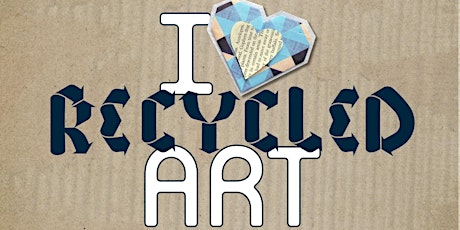 I Heart Recycled Art: A Fashion Show!