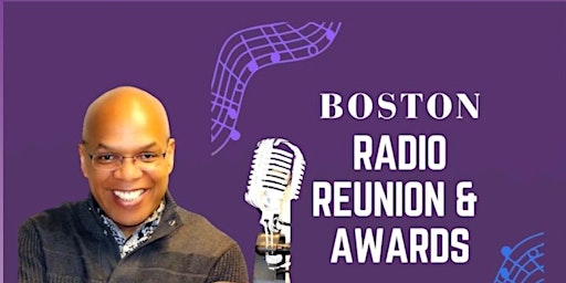 Imagem principal do evento BOSTON RADIO REUNION & AWARDS