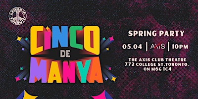Immagine principale di Cinco De Manya - Spring Party 
