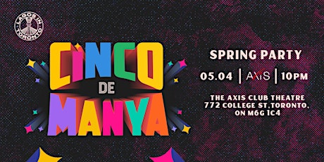 Cinco De Manya - Spring Party