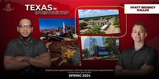 Image principale de Dallas Investor Trip Spring 2024 (Register NLT 21 Apr 2024)