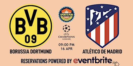 B. Dortmund v Atletico Madrid | Champions League - Sports Pub Malasaña primary image