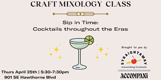 Primaire afbeelding van Craft Mixology Class: Sip in Time-Cocktails throughout the Eras