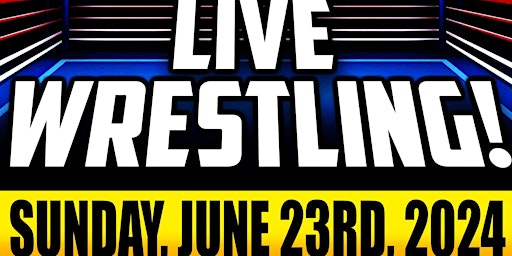 Imagem principal de GCW : BELLEVILLE  JUNE 23RD  : LIVE WRESTLING