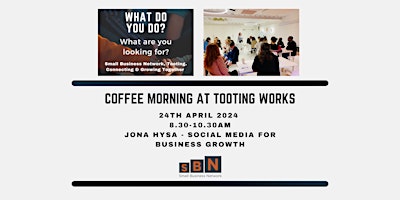 Imagem principal de April Coffee Morning Small Business Network