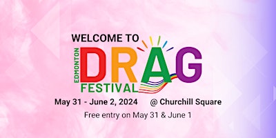 Edmonton Drag Festival 2024 primary image
