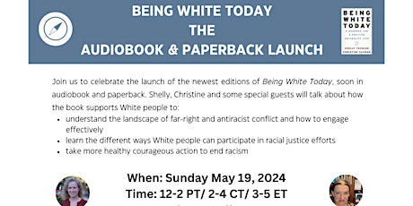 Being White Today: The Audiobook and Paperback Launch