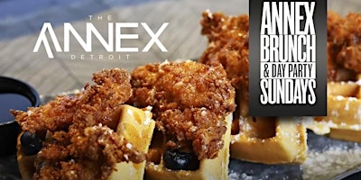 (+21) Sunday Brunch Day Party 1PM-7PM @ The Annex - Everyone Free RSVP primary image