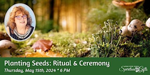 Imagem principal do evento Ritual & Ceremony: Planting Seeds