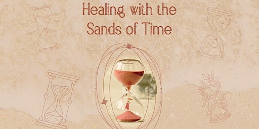 Immagine principale di Healing with The Sands of Time-A Reiki Meditation 