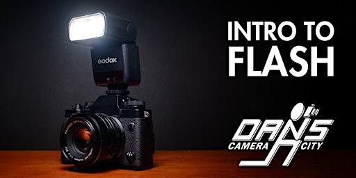 Imagem principal do evento Intro to Flash with Your Interchangeable-Lens Camera