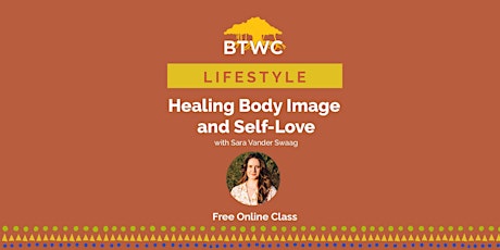 Healing Body Image and Self-Love