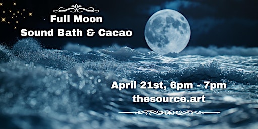 Primaire afbeelding van Full Moon Sound Bath & Cacao