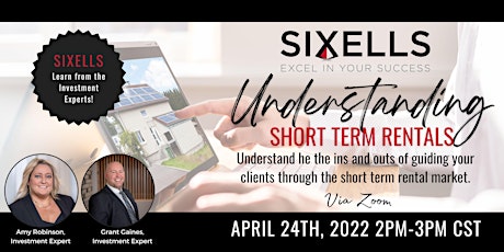 Understanding Short Term Rentals: SIXELLS Training (Members Only)