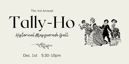 Image principale de Tally-Ho Historical Costume Ball