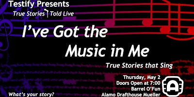 Imagen principal de Testify Presents:  I've Got the Music in Me - A Storytelling Show