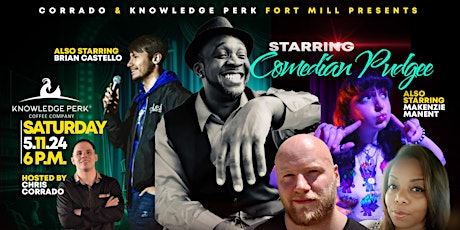 Corrado Comedy Show @ Knowledge Perk - Fort Mill: 5/11/24