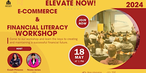 Immagine principale di Elevate Now! E-Commerce & Financial Literacy Workshop 