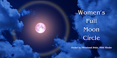 Women's Full Moon Circle