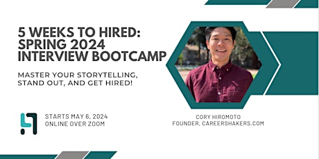 5 Weeks to HIRED: Spring 2024 Interview Bootcamp