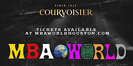 #MBAWorld Friday Night MBA After Party Sponsored by Courvoisier primary image