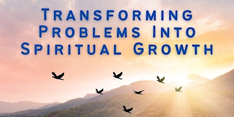 Transforming Problems: A Meditation Workshop primary image
