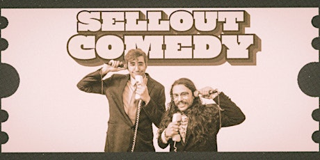 Sellout Comedy 05-03-24