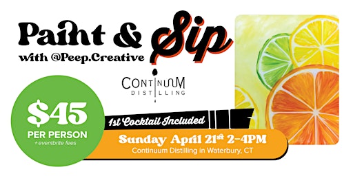 Immagine principale di Citrus Paint & Sip @ Continuum Distillery in Waterbury, CT! 