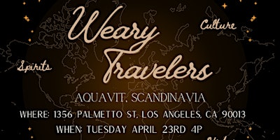 Hauptbild für Weary Travelers - Aquavit