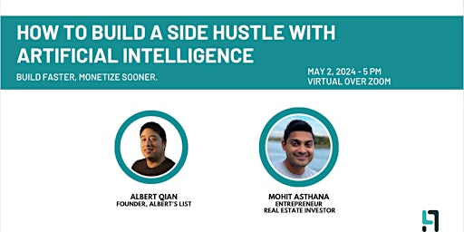 Imagem principal do evento How to Build a Side Hustle with Artificial Intelligence