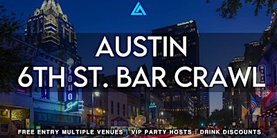 Primaire afbeelding van Austin 6th Street  Bar Crawl