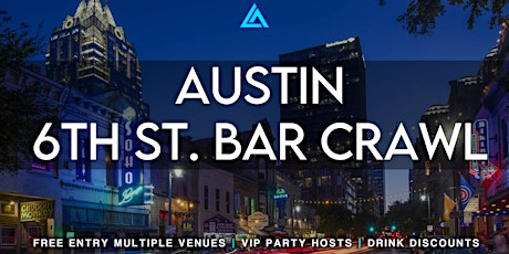 Austin 6th Street  Bar Crawl