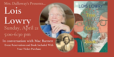 Primaire afbeelding van Lois Lowry's TREE. TABLE. BOOK. In-Store Reading, Discussion, and Signing