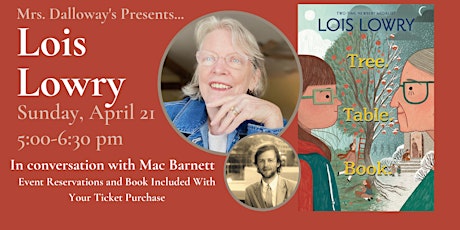Lois Lowry's TREE. TABLE. BOOK. In-Store Reading, Discussion, and Signing