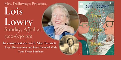 Imagen principal de Lois Lowry's TREE. TABLE. BOOK. In-Store Reading, Discussion, and Signing