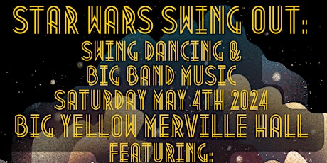 Star Wars Swing Out: Swing Dancing and Big Band Music