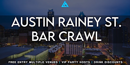 Imagem principal do evento Austin Rainey Street Bar Crawl