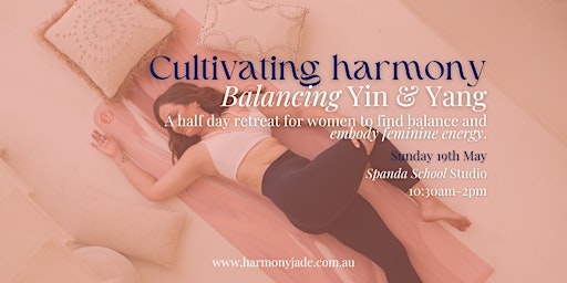 Cultivating Harmony; Balancing Yin & Yang Retreat primary image