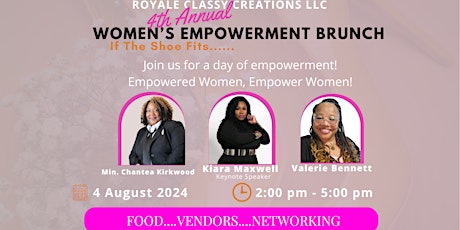 4th Annual Women's Empowerment Brunch:  "If the Shoe fits...."